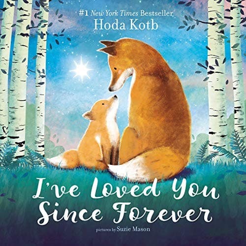I've Loved You Since Forever Board Book (Hoda