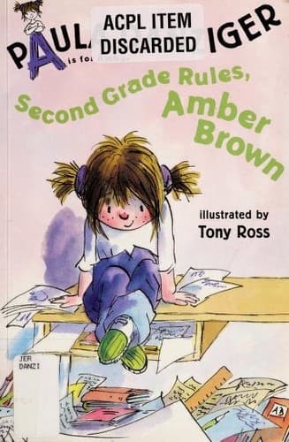 Second Grade Rules, Amber Brown (Paula Danziger,