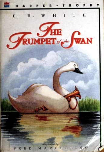 The Trumpet of the Swan 50th Anniversary (E. B.