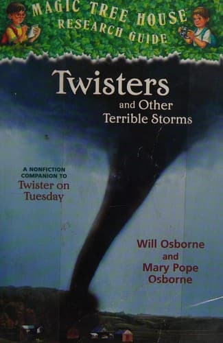 Twisters and Other Terrible Storms: A Nonfiction