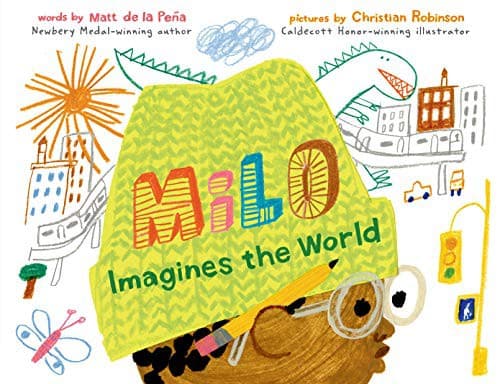 Milo Imagines the World (Matt de la Pe a,