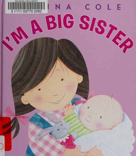 I'm a Big Sister (Joanna Cole, Hardcover, Grades
