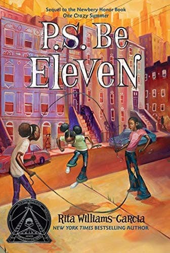 P.S. Be Eleven (Rita Williams-Garcia, Paperback,