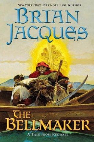 The Bellmaker: A Tale from Redwall (Brian