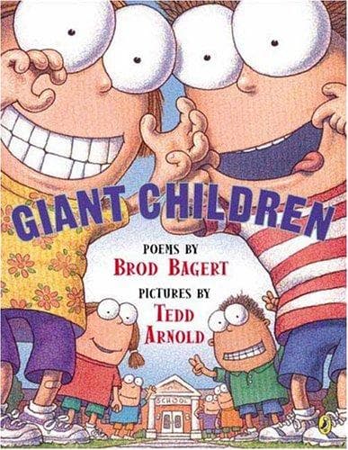 Giant Children (Brod Bagert, Paperback, Grades K