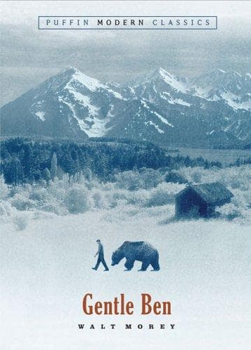 Gentle Ben (Walt Morey, Paperback, Grades 5 to 8)