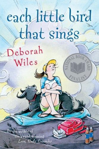 Each Little Bird That Sings (Deborah Wiles,