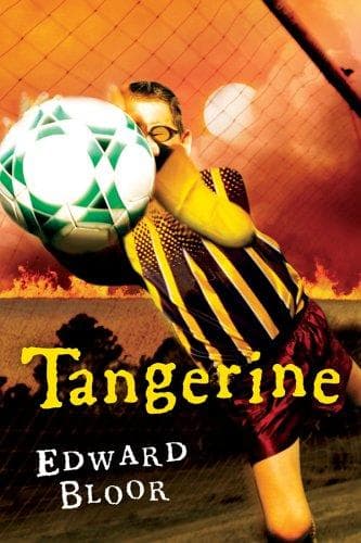 Tangerine (Edward Bloor, Paperback, Grades 4 to 6)