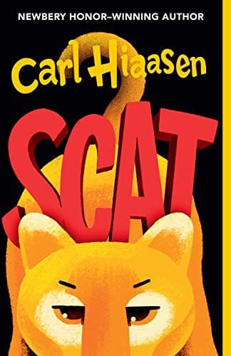 Scat (Carl Hiaasen, Paperback, Grades 5 to 12)