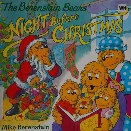 The Berenstain Bears' Night Before Christmas: A