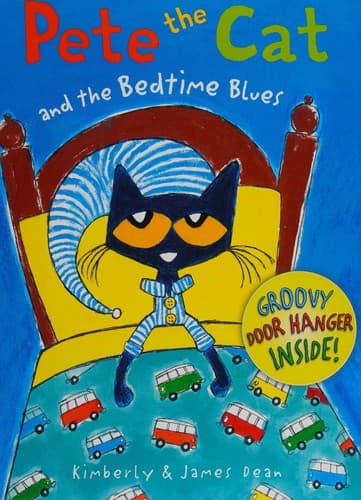 Pete the Cat and the Bedtime Blues (James Dean,