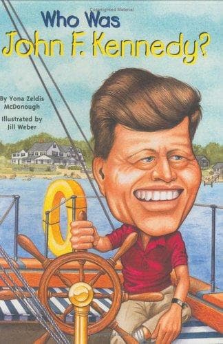 Who Was John F. Kennedy? (Yona Zeldis McDonough,