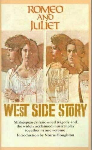 Romeo and Juliet and West Side Story (William