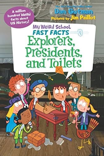 My Weird School Fast Facts: Explorers,