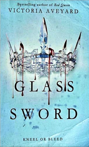 Glass Sword (Victoria Aveyard, Hardcover, Grades