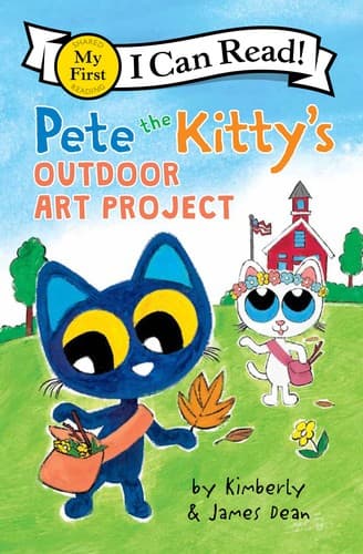 Pete the Kitty's Outdoor Art Project (James Dean,