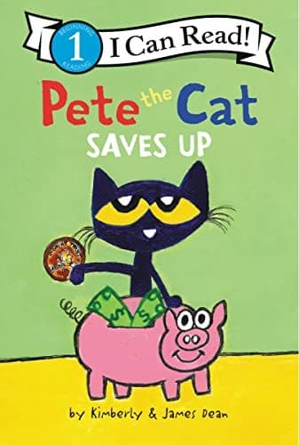 Pete the Cat Saves Up (James Dean, Hardcover,