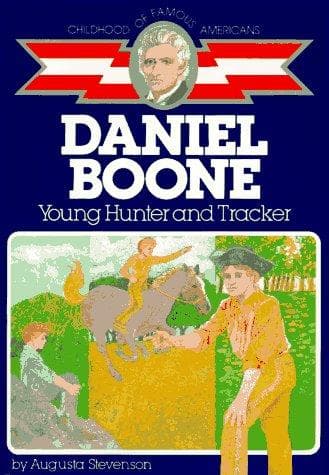 Daniel Boone: Young Hunter and Tracker (Augusta