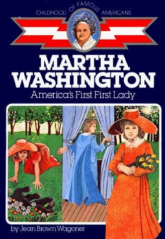 Martha Washington: America's First Lady (Jean