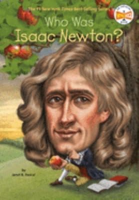 Who Was Isaac Newton? (Janet B. Pascal,