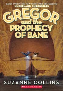 The Underland Chronicles #2: Gregor and the