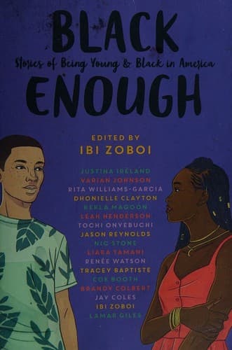 Black Enough: Stories Of Being Young & B (Balzer