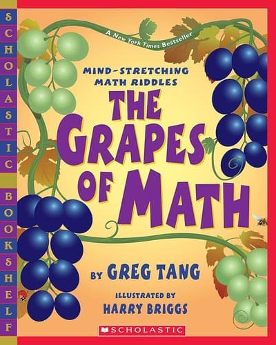 The Grapes of Math (Greg Tang, Paperback, Grades
