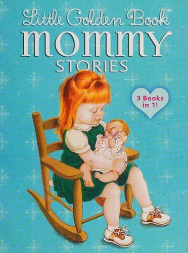 Little Golden Book Mommy Stories (Jean Cushman,