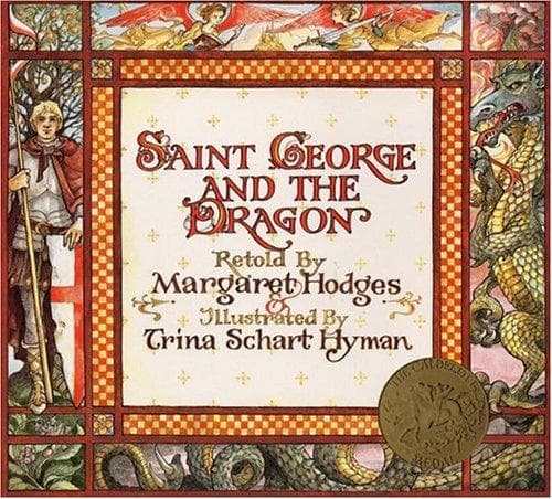 Saint George and the Dragon (Margaret Hodges,