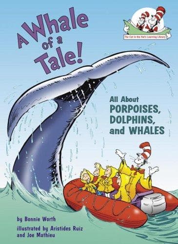 A Whale of a Tale!: All about Porpoises,