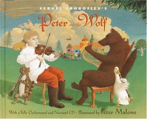 Sergei Prokofiev's Peter and the Wolf With CD