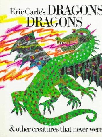 Eric Carle's Dragons, Dragons (Eric Carle,
