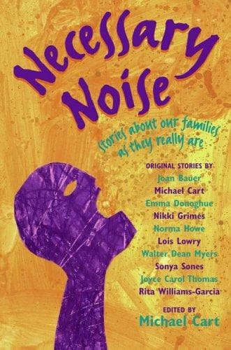 Necessary Noise: Stories about Our Families as