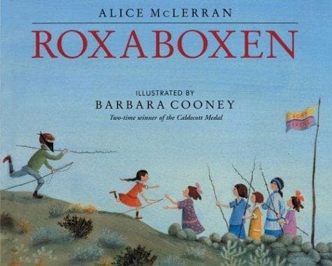 Roxaboxen (Alice McLerran, Paperback, Grades K to