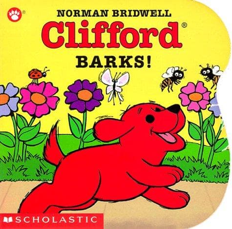 Clifford Barks! (Bridwell Norman, Board Book,