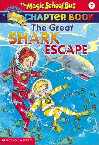 The Great Shark Escape (The Magic School Bus: