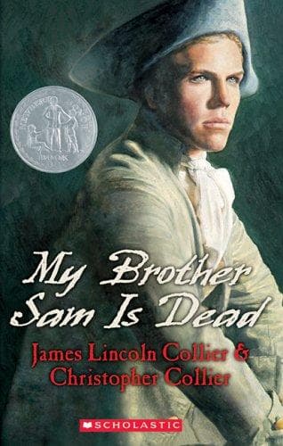 My Brother Sam Is Dead (Scholastic Gold) (James