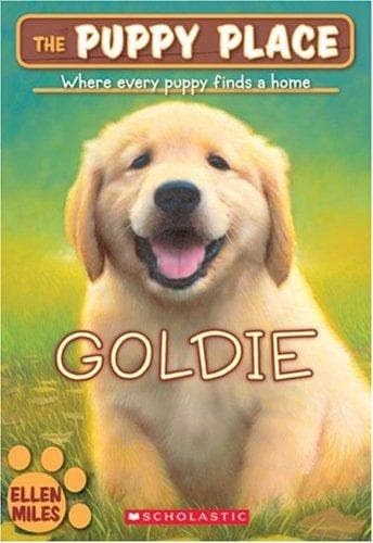 The Puppy Place #1: Goldie (Miles Ellen,