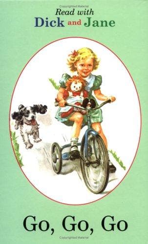 Dick and Jane Go, Go, Go (Penguin Young Reader