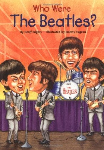 Who Were the Beatles? (Geoff Edgers, Paperback,
