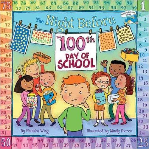 The Night Before the 100th Day of School (Natasha
