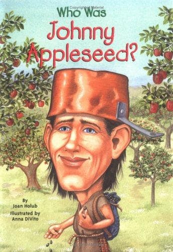 Who Was Johnny Appleseed? (Joan Holub, Paperback,