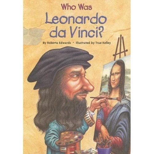 Who Was Leonardo Da Vinci? (Roberta Edwards,