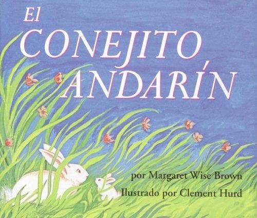 El Conejito Andarín (Margaret Wise Brown,