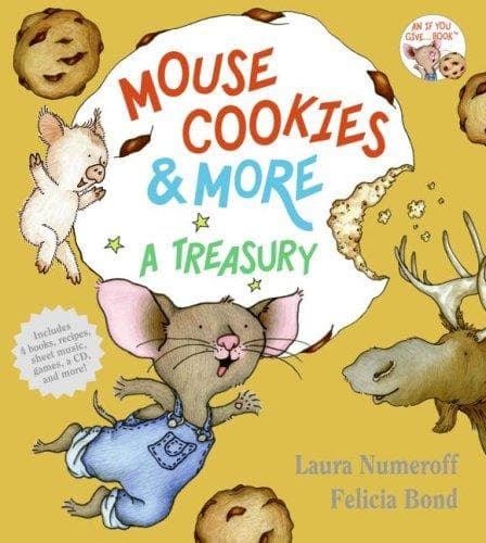 Mouse Cookies & More: A Treasury With CD