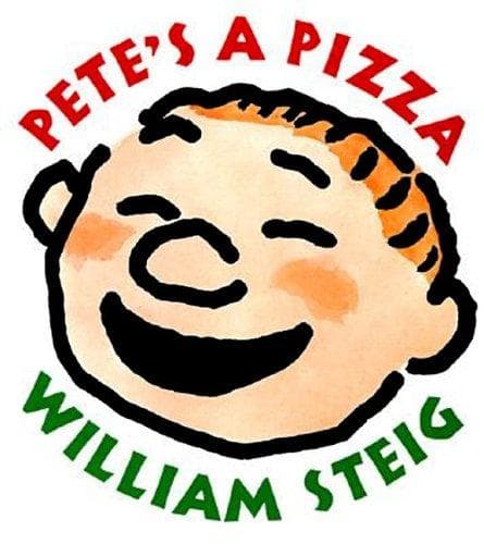 Pete's a Pizza (William Steig, Hardcover, Grades