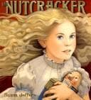 THE NUTCRACKER: A CHRISTMAS HOLIDAY BOOK (Susan