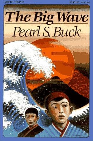 The Big Wave (Pearl S. Buck, Paperback, Grades 2