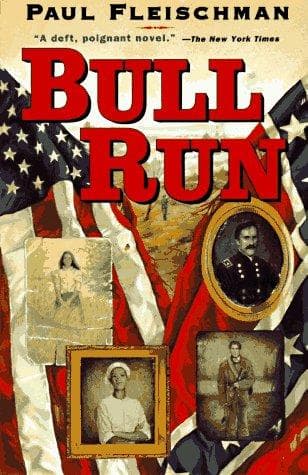 Bull Run (Paul Fleischman, Paperback, Grades 3 to
