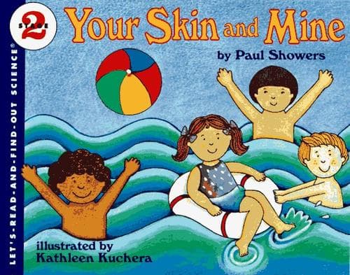 Your Skin and Mine (Paul Showers, Paperback,
